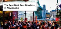 The best beer gardens in Newcastle