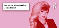 Beats Per Minute: A playlist of club anthems selected by Jodie Harsh