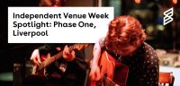 Independent Venue Week Spotlight: Phase One, Liverpool