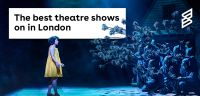 The best theatre shows on in London