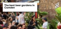 The best beer gardens in Camden 