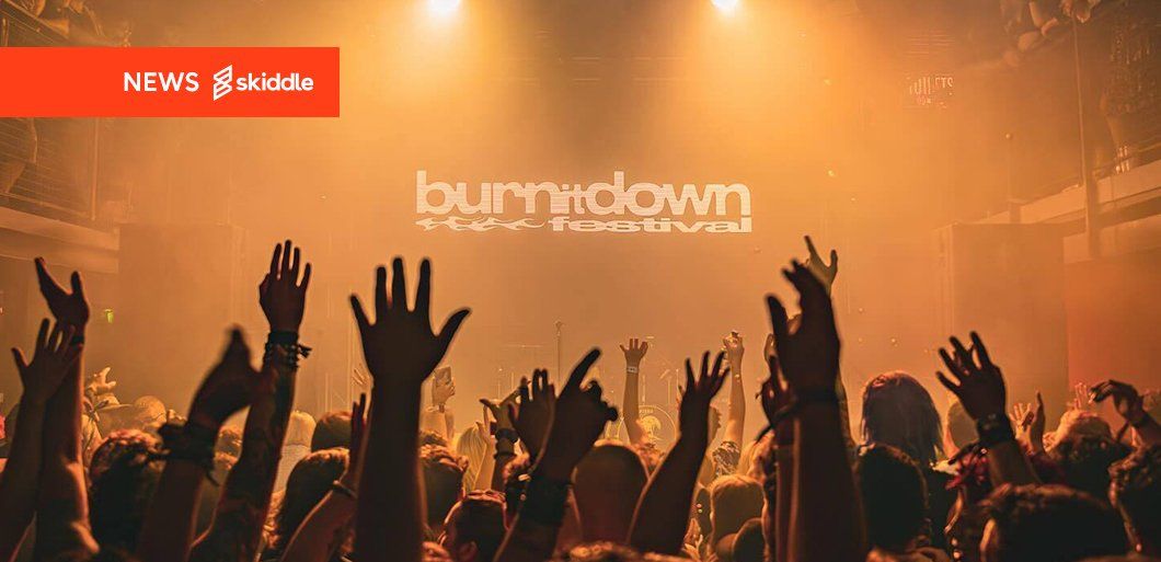Burn It Down Festival returns for 2026&excl; Grab early payment plan tickets on Skiddle now&excl;