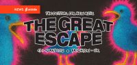 The Great Escape adds 100+ new artists to 20th Anniversary edition