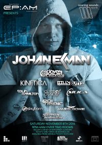 Elysian Promotions Presents:Soaring Sounds Records:Johan Ekman (Scottish Exclusive)