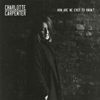 Charlotte Carpenter interview: From doubt to realisation 