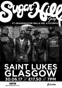 SUGARHILL GANG AND FURIOUS FIVE UNITE FOR GLASGOW GIG
