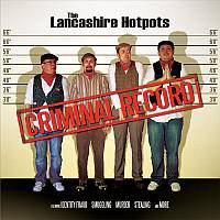 The Lancashire Hotpots - `Criminal Record` Mini-lp Review