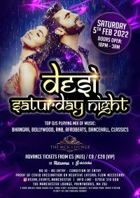 Desi Saturday Night - 5th February 2022