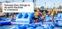 Schools Out: Things to do with the kids in Liverpool