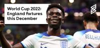World Cup 2022: England fixtures this December