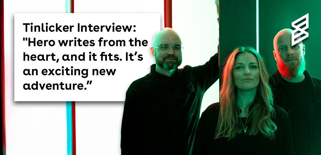 Tinlicker Interview&colon; "Hero writes from the heart&comma; and it fits&period; It&rsquo;s an exciting new adventure&period;&rdquo;