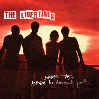 The Libertines 'Anthems For Doomed Youth' album review 
