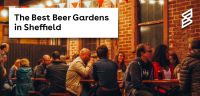 The best beer gardens in Sheffield