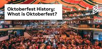 Oktoberfest History: What is Oktoberfest?