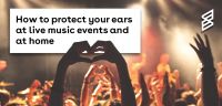 Protect yo' self before you wreck yo' self: How to protect your hearing