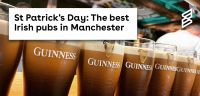 St Patrick's Day: The best Irish pubs in Manchester