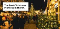 The Best Christmas Markets in the UK