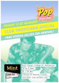 Pop Til You Drop - Club Tropicana Special