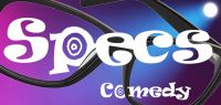 Meet the comedians @SpecsComedy 25th April 