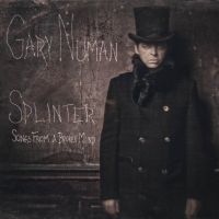 Office Listening: Gary Numan - Splinter 