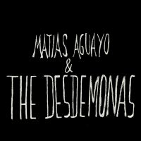 Matias Aguayo and The Desdemonas interview 