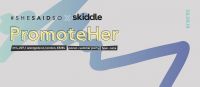 PromoteHer: Announcing Skiddle's new partnership with shesaid.so