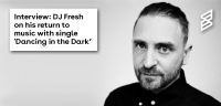 Interview: DJ Fresh on his return to music with single 'Dancing in the Dark' 