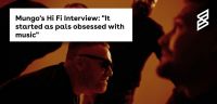 Mungo's Hi Fi Interview: “It started as a bunch of pals,  obsessed with music"