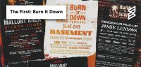 The First: Burn It Down