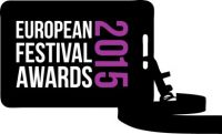 European Festival Awards announce 2015 Shortlist
