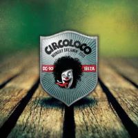 Circo Loco unleash epic opening party line up