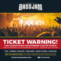 Final chance to buy 1st release tickets for BassJam 3rd March