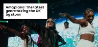 Amapiano: The latest genre taking the UK by storm
