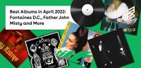 Best albums April 2022: Fontaines D.C., Father John Misty and more