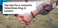 Top tips for a romantic Valentine's day in London