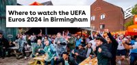 Where to watch the UEFA Euros 2024 in Birmingham
