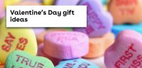 Valentine's Day gift ideas
