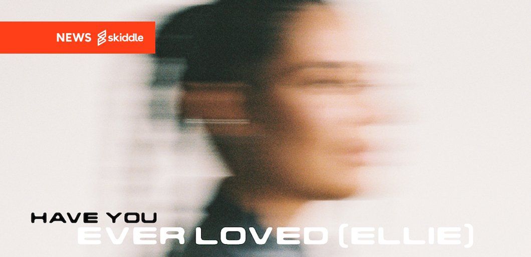 Hannah Laing releases new single 'Have You Ever Loved &lpar;Ellie&rpar;'